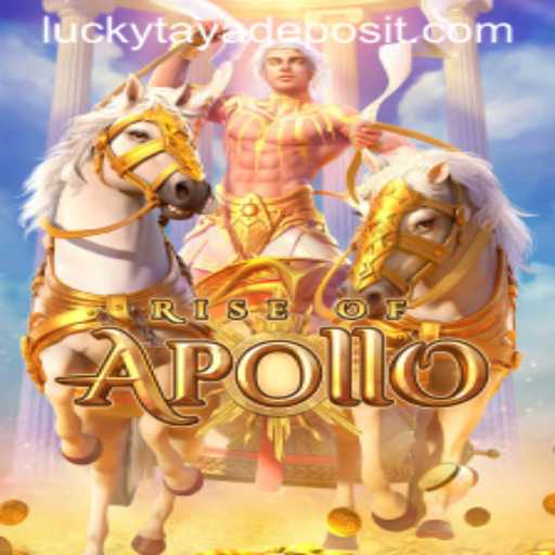 Discover the Legendary Adventure of RiseofApollo with LUCKY TAYA
